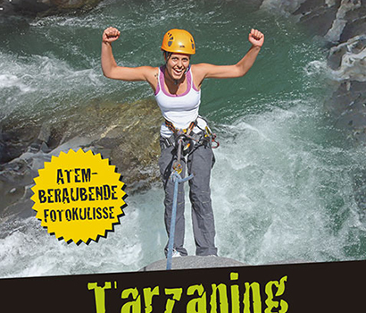 Südtirol Canyoning / Tarzaning